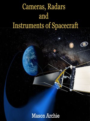 cover image of Cameras, Radars and Instruments of Spacecraft